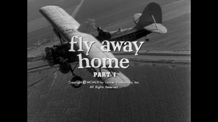 Route 66: S1 E16 - Fly Away Home, Part 1